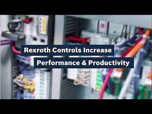 Rexroth Controls Increase Performance and Productivity of your Press