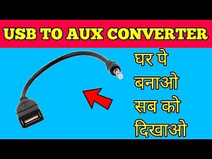 USB to AUX Cable || How to convert Usb to aux at home