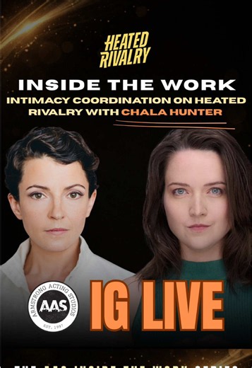 INSIDE THE WORK: Chala Hunter on ‘Heated Rivalry’ 🎬✨ Check out our live with intimacy coordinator Chala Hunter alongside AAS Artistic Director Susanna Fournier as they take us behind the scenes of the hit series ‘Heated Rivalry’. From building trust on set to navigating intimate scenes with professionalism, care, and collaboration, this conversation explores the essential role of intimacy coordination in modern film and television production. Watch the full IG Live and step INSIDE the work as C