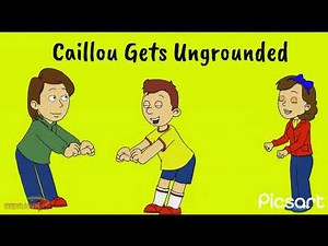 Caillou Gets Ungrounded Intro