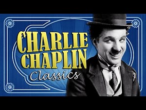 CHARLIE CHAPLIN Classics • 7 Funny Short Films
