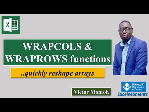 WRAPCOLS and WRAPROWS Functions in Excel
