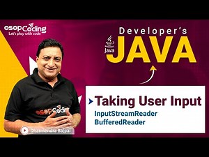 Taking User Input in Java | InputStreamReader | BufferedReader | Java for Developers | #Java #Lec93