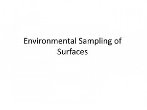 Environmental Sampling of Surfaces - SlideServe