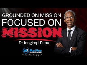 Grounded In The Bible and Focused On Mission || Dr Jongimpi Papu