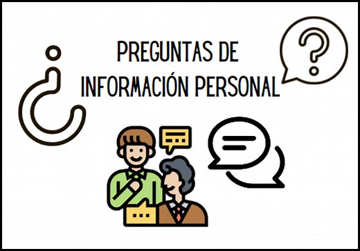 INFORMACIÓN PERSONAL | Aprende Las Preguntas Básicas En Español | Arche-ELE