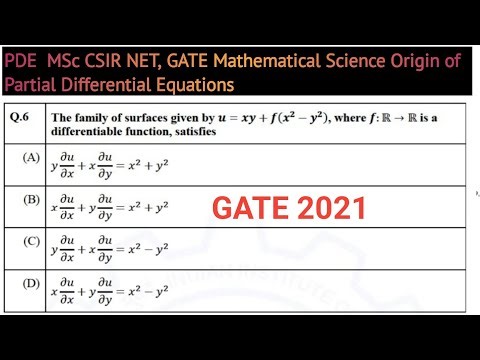 PDE CSIR NET GATE (2021) Mathematical science origin of Partial Differential Equations 