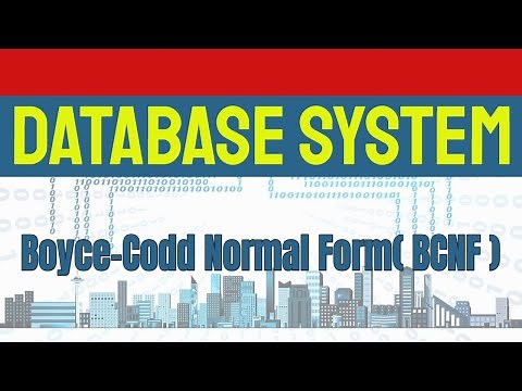 Boyce-Codd Normal Form (BCNF) in DBMS