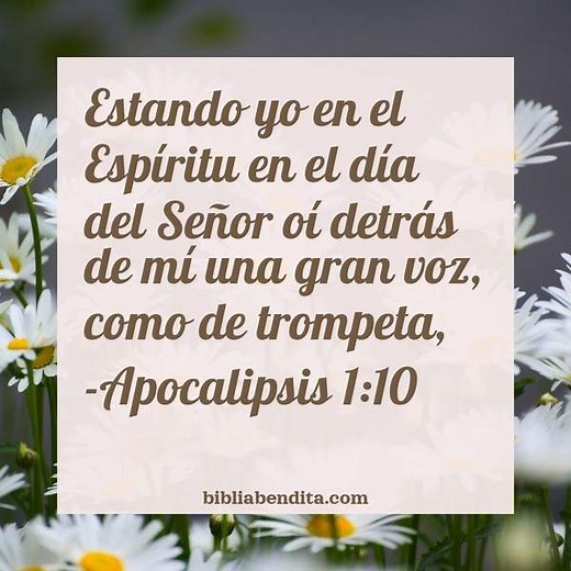Explicación Apocalipsis 1:10. 'Estando yo en el Espíritu en el día del Señor oí detrás de mí una gran voz, como de trompeta,' - BibliaBendita