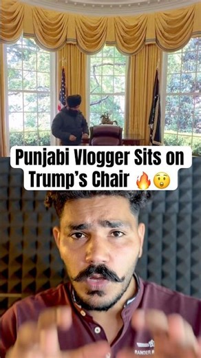 Punjabi Vlogger Sits on Trump’s Chair Inside the White House 😱🔥 | Viral Moment