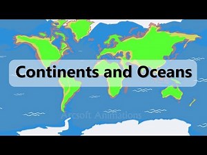 Continents and Oceans Animation| Learn for kids
