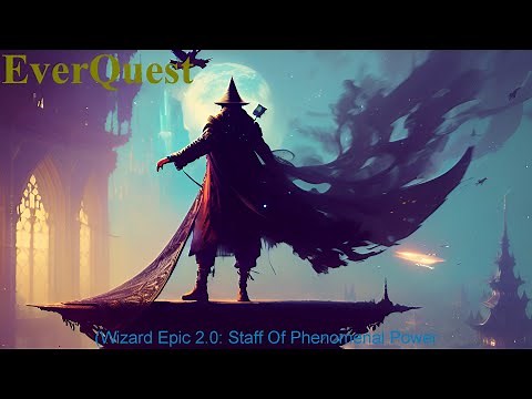 EverQuest - Quest (Wizard Epic 2.0: Staff Of Phenomenal Power)