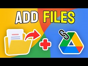 How to Add Files to a Google Drive Folder - Full Guide
