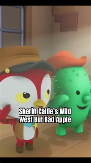 Sheriff Callie’s Wild West But Bad Apple #sheriffcallie #badapple #capcut #bringbackchat