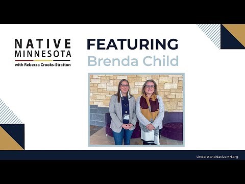 Native Minnesota podcast: Examining Native American history with Brenda J. Child