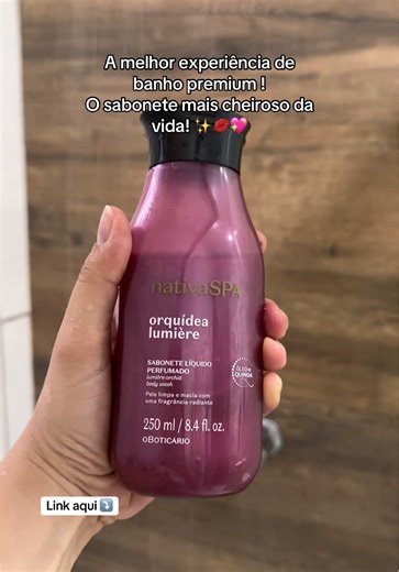 #creatorsearchinsights O sabonete líquido perfumado Nativa SPA Orquídea Negra o Boticário proporciona uma pele macia e hidratada, com uma fragrância envolvente proporcionando aquele glow que sua pele merece! #tiktokshopbr44 #nativaspa #boticario #cuidadoscomapele @O Boticário