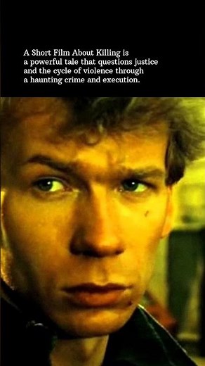 Krzysztof Kieslowski Movies / "Krótki film o zabijaniu" / 1988