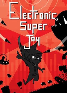 Electronic Super Joy - описание, системные требования, оценки, дата выхода