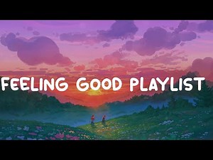 Playlist of songs that'll make you dance ~ Good mood music playlist