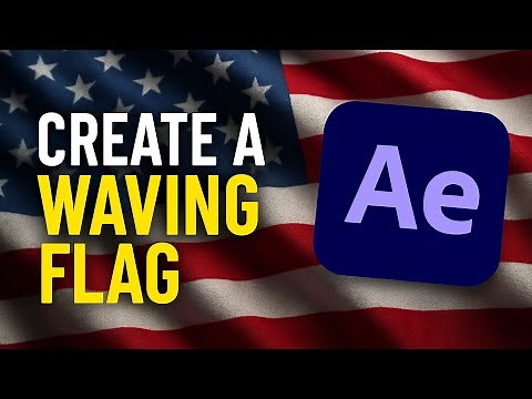 How to Make a Waving Flag Animation in After Effects (No Plugins)