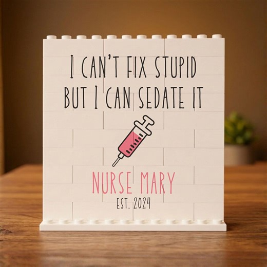Personalized Funny Nurse Building Block, Nurse Est Puzzle Gift, Nursing Bsn Desk Decor, Nurse Graduation Sign, I Can't Fix Stupid Keepsake - Etsy