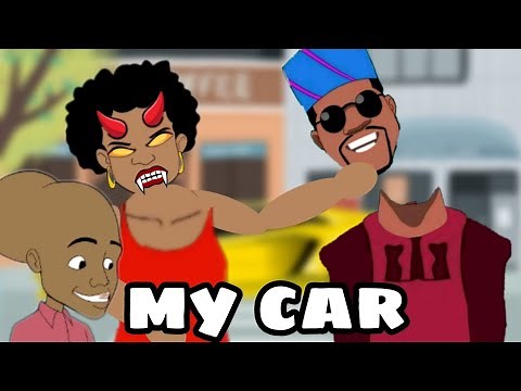 My car ( tegwolo comedy)