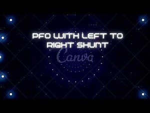 PFO (ASD) with right to left shunt