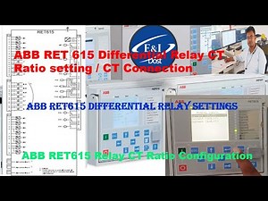 ABB RET615 Relay Settings | ABB RET615 Relay CT Ratio | ABB RET615 Differential Relay settings