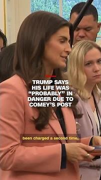 Trump says his life was “probably” in danger due to Comey’s seashell post