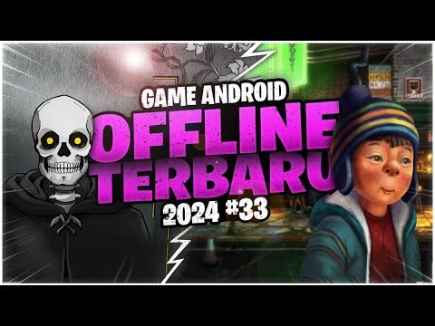 7 Game Android Offline Terbaru 2024 #33