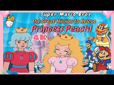 Super Mario Bros. The Great Mission to Rescue Princess Peach! (4k remastered) English Dub