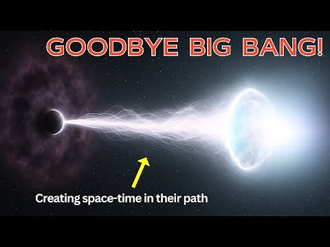 The Universe Creates Itself? New Theory Says Big Bang Never Happened
