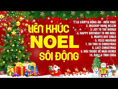 Liên Khúc Nhạc Noel Sôi Động Hay Nhất 2021 - Thánh Ca Mùa Vọng Giáng Sinh Hay Nhất Hiện Nay