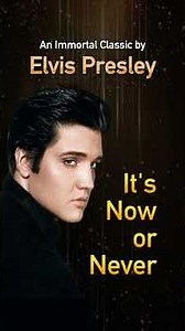60s music greatest hits - It's Now or Never — Elvis Presley (Classic Pop Masterpiece) 🎸🔥