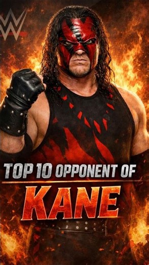 “Kane’s 10 Greatest WWE Rivals That Defined His Career 👹 #WWE #Kane #WWEShorts #Wrestling #netflix