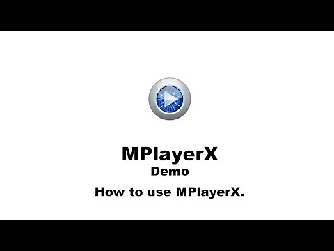 How to Use MPlayerX for Mac