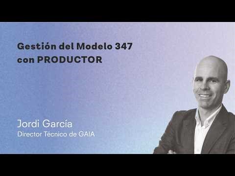 #43 WEBINAR Modelo 347 | PRODUCTOR |