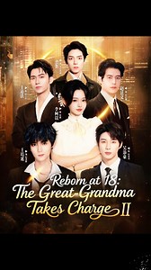 ⏳Continue Watching👇 🔗https://short.inbeidou.ai/link/flickreels/serial/2ucXJlWT/12 #UnitedStates #chinesedrama #drama #shortplay #shortdrama #Flickreels 🎬Reborn at 18: The Great-Grandma Takes Charge Season.【Part3】 | Meao drama