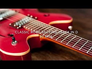 CLASSIC ROCK BACKING TRACK IN D 80 BPM