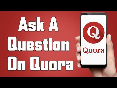 How To Ask A Question On Quora | Post Questions On Quora From Mobile App | Add Question On Quora.com