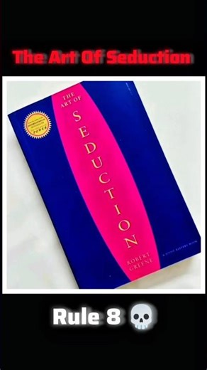 The Art Of Seduction Rule 8 💀 | Create Desire, Control Minds - #psychology #humanbehavior