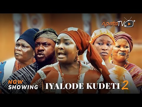 Iyalode Kudeti 2 - Yoruba Movie 2025 Drama Odun Adekola, Enitan Eniafe, Ronke Odusanya, Bose Akinola