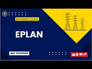 BEGINNER COURSE IN EPLAN - EPISODE 1