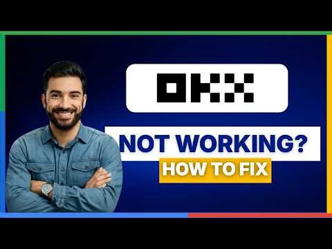 How to fix OKX app not working [FULL GUIDE]