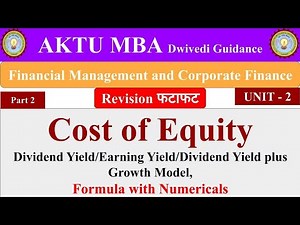 4| Financial Management and Corporate Finance unit 2, Cost of capital, aktu mba classes, mba, bba