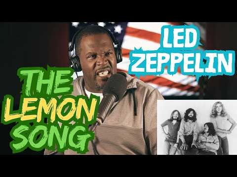 LED ZEPPELIN - THE LEMON SONG (REACTION)