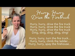 Hurry, Hurry, Drive the Firetruck - An Action Song for Children