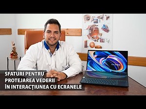 Sfaturi utile pentru protejarea vederii în interacțiunea cu ecranele | ASUS Romania