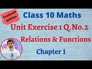 TN New Syllabus 10th Maths Relations And Functions Unit Exercise 1 Q.no.2