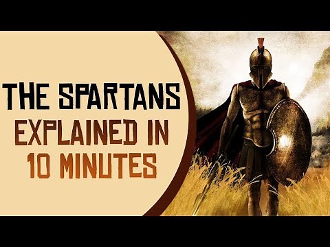 The Spartans Explained in 10 Minutes